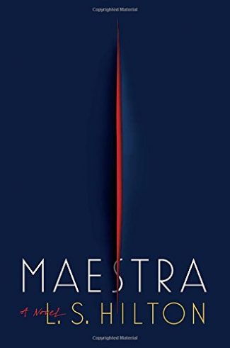 Cover of Maestra by L.S. Hilton