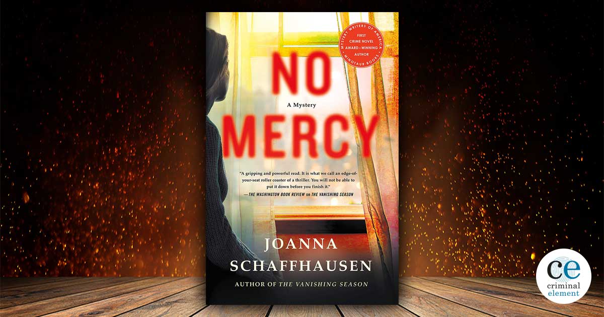Book Review No Mercy by Joanna Schaffhausen Criminal Element