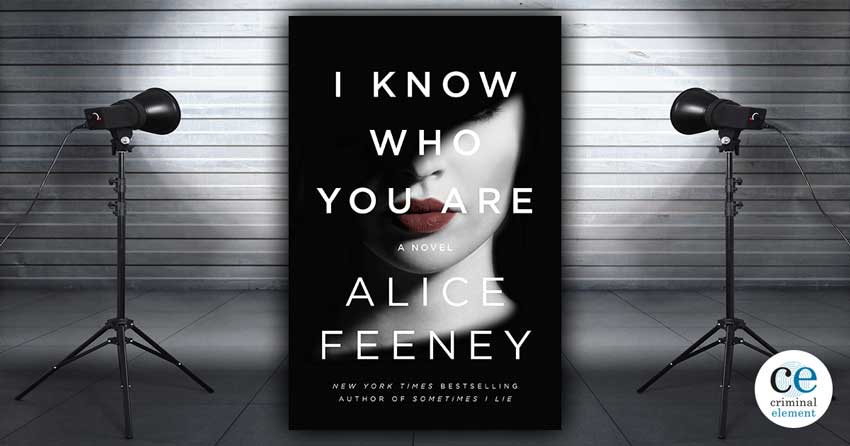 Book Review: I Know Who You Are by Alice Feeney