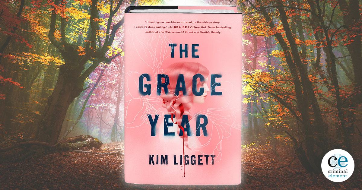 the grace year kim liggett