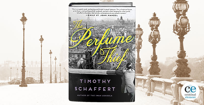 Book Review The Perfume Thief by Timothy Schaffert