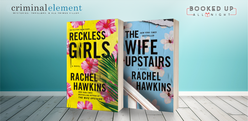 Reckless Girls by Rachel Hawkins