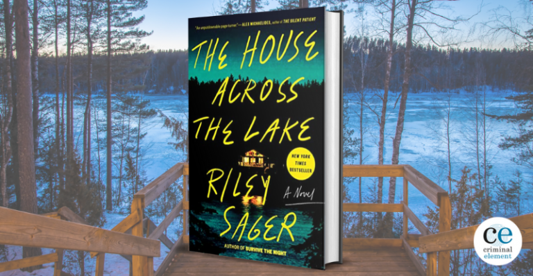Book Review: The House Across the Lake by Riley Sager