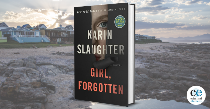 Girl, Forgotten — Karin Slaughter