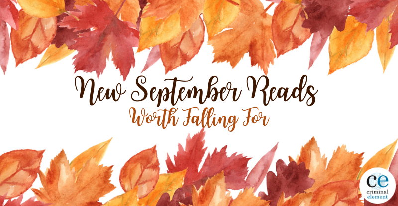 Nouvelles lectures de septembre qui valent la peine de tomber pour